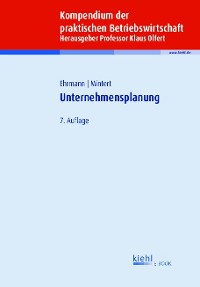 Cover Kompendium der praktischen Betriebswirtschaft: Unternehmensplanung