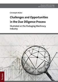Cover Challenges and Opportunities in the Due Diligence Process