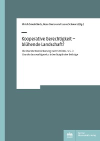 Cover Kooperative Gerechtigkeit – blühende Landschaft?