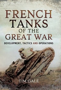 Cover French Tanks of the Great War