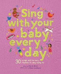 Cover Sing With Your Baby Every Day