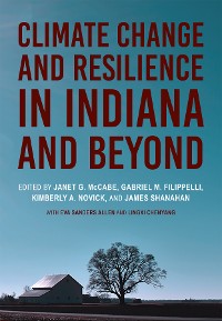 Cover Climate Change and Resilience in Indiana and Beyond