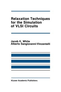 Cover Relaxation Techniques for the Simulation of VLSI Circuits