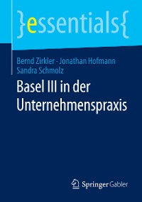 Cover Basel III in der Unternehmenspraxis