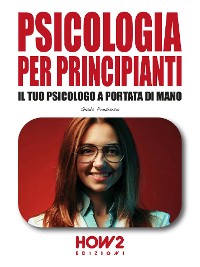 Cover Psicologia per principianti