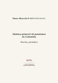 Cover Sistema general de pensiones en Colombia. Teoría y práctica