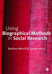 Cover Using Biographical Methods in Social Research