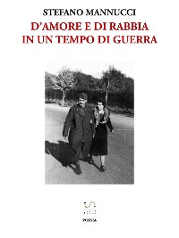 Cover D'amore e di rabbia in un tempo di guerra