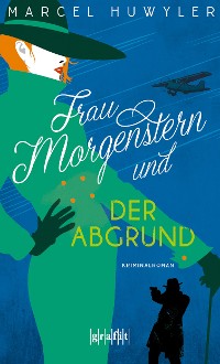 Cover Frau Morgenstern und der Abgrund