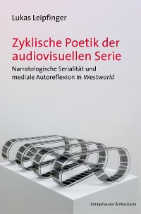 Cover Zyklische Poetik der audiovisuellen Serie