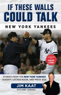 Cover If These Walls Could Talk: New York Yankees