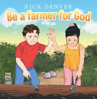 Cover Be a Farmer for God