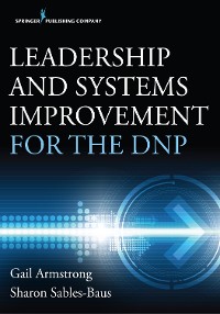 Cover Leadership and Systems Improvement for the DNP