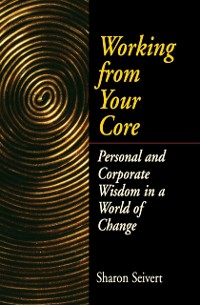 Cover Working From Your Core