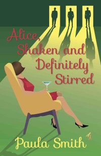 Cover Alice, Shaken and Definitely Stirred