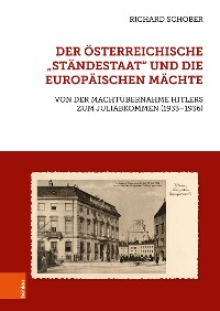 Cover Der österreichische "Ständestaat" und die europäischen Mächte