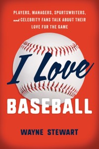 Cover I Love Baseball