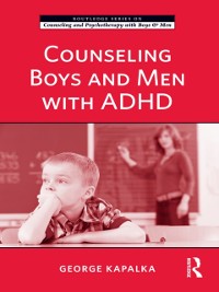 Cover Counseling Boys and Men with ADHD