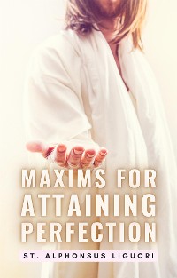 Cover Maxims For Attaining Perfection