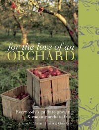 Cover For the Love of an Orchard