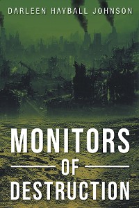 Cover Monitors of Destruction