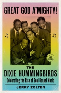 Cover Great God A'Mighty! The Dixie Hummingbirds