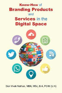 Cover Know-How of Branding Products and Services in the Digital Space