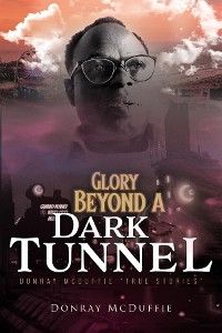 Cover Glory Beyond A Dark Tunnel