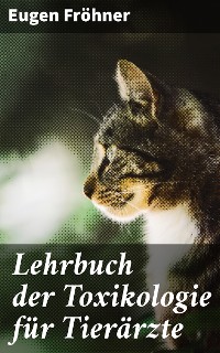 Cover Lehrbuch der Toxikologie für Tierärzte