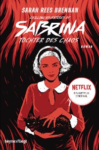 Cover Chilling Adventures of Sabrina: Tochter des Chaos