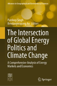 Cover The Intersection of Global Energy Politics and Climate Change