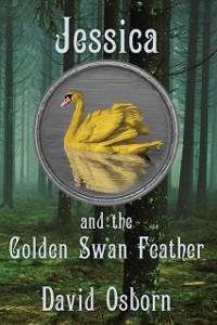Cover Jessica and the Golden Swan Feather