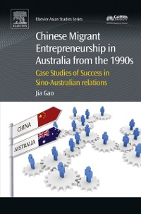 Cover Chinese Migrant Entrepreneurship in Australia from the 1990s