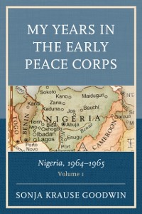 Cover My Years in the Early Peace Corps