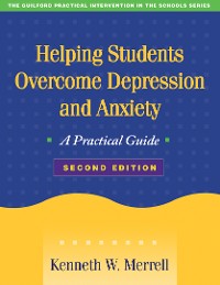 Cover Helping Students Overcome Depression and Anxiety, Second Edition