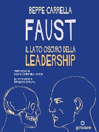 Cover Faust. Il lato oscuro della leadership