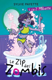 Cover Le zip des zombis