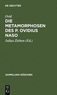 Cover Die Metamorphosen des P. Ovidius Naso