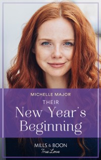 Cover Their New Year's Beginning (Mills & Boon True Love) (The Fortunes of Texas: The Wedding Gift, Book 1)