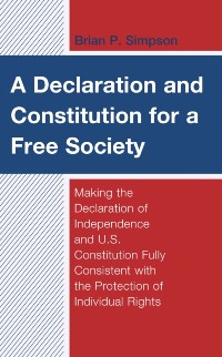 Cover Declaration and Constitution for a Free Society