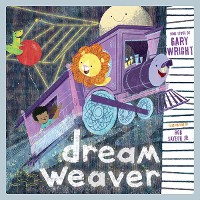 Cover Dream Weaver: A Children's Picture Book (LyricPop)