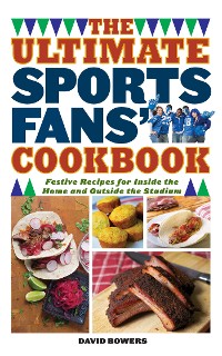 Cover Ultimate Sports Fans' Cookbook