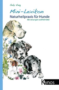 Cover Mini-Lexikon Naturheilpraxis für Hunde