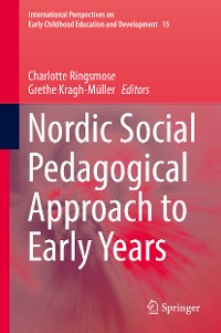 Cover Nordic Social Pedagogical Approach to Early Years