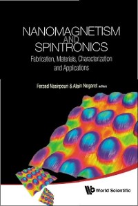 Cover Nanomagnetism And Spintronics: Fabrication, Materials, Characterization And Applications