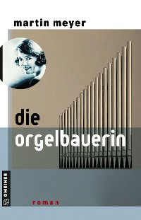 Cover Die Orgelbauerin