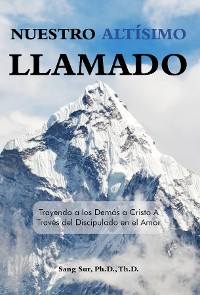 Cover Nuestro Altísimo Llamado (Our Highest Calling)