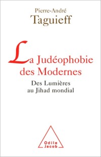 Cover La Judeophobie des Modernes