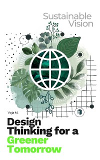 Cover Design Thinking for a Greener Tomorrow