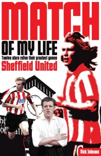 Cover Sheffield United Match of My Life